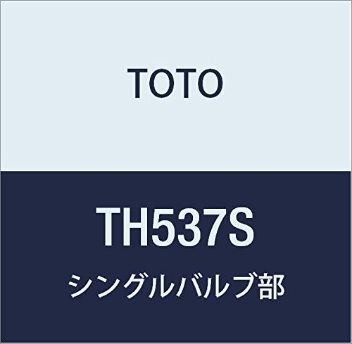 TH537S TOTO シングルバルブ部(上げ吐水用、湯側角度規制20°) TH537S