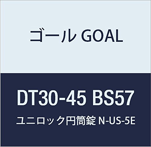 N-US-5E 57 DT30-45 BS57 ゴール GOAL 錠前 ユニロック 円筒錠 USシリーズ N-US-5E 57 DT30-45 BS57 1組